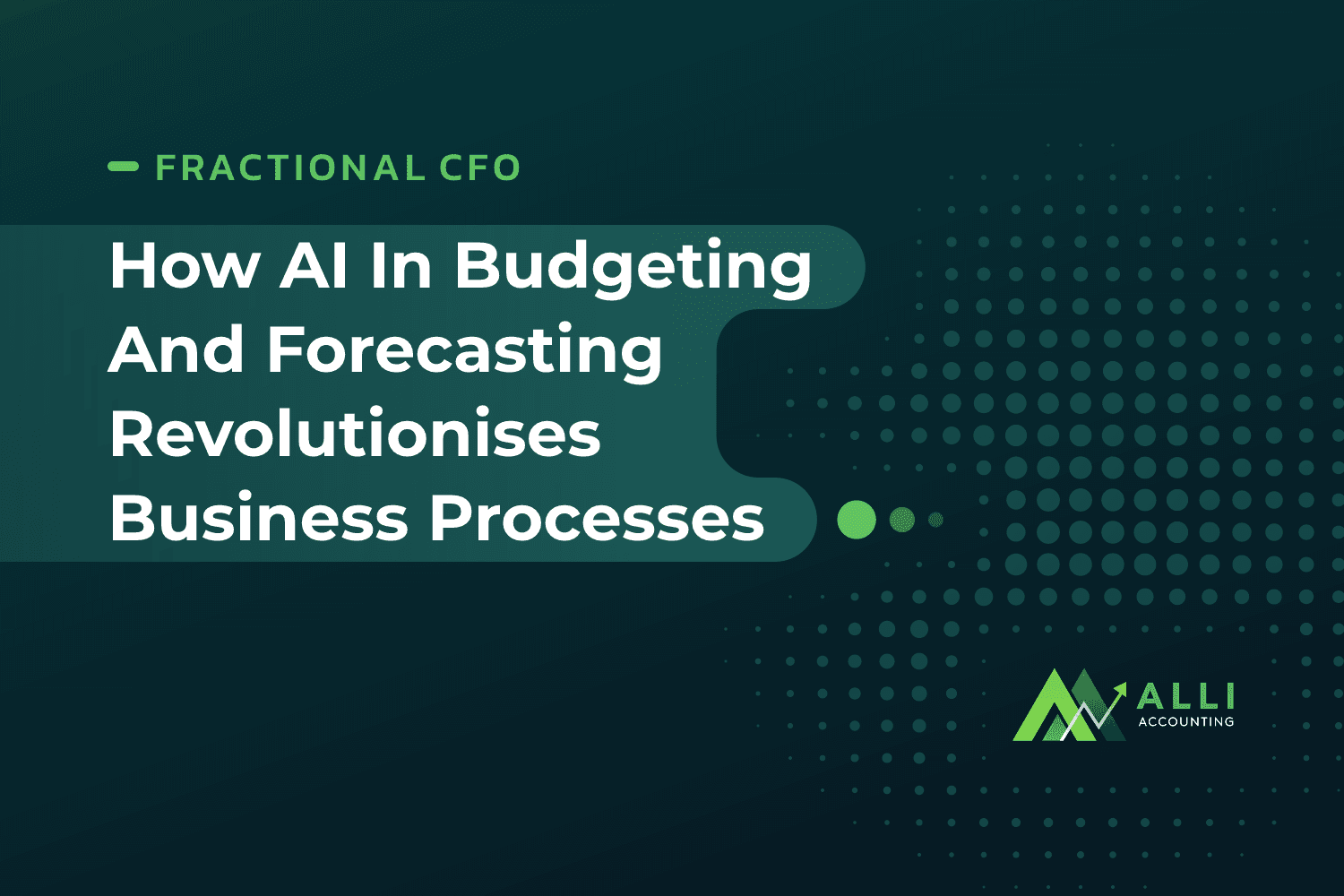 How AI In Budgeting And Forecasting Revolutionises Business Processes