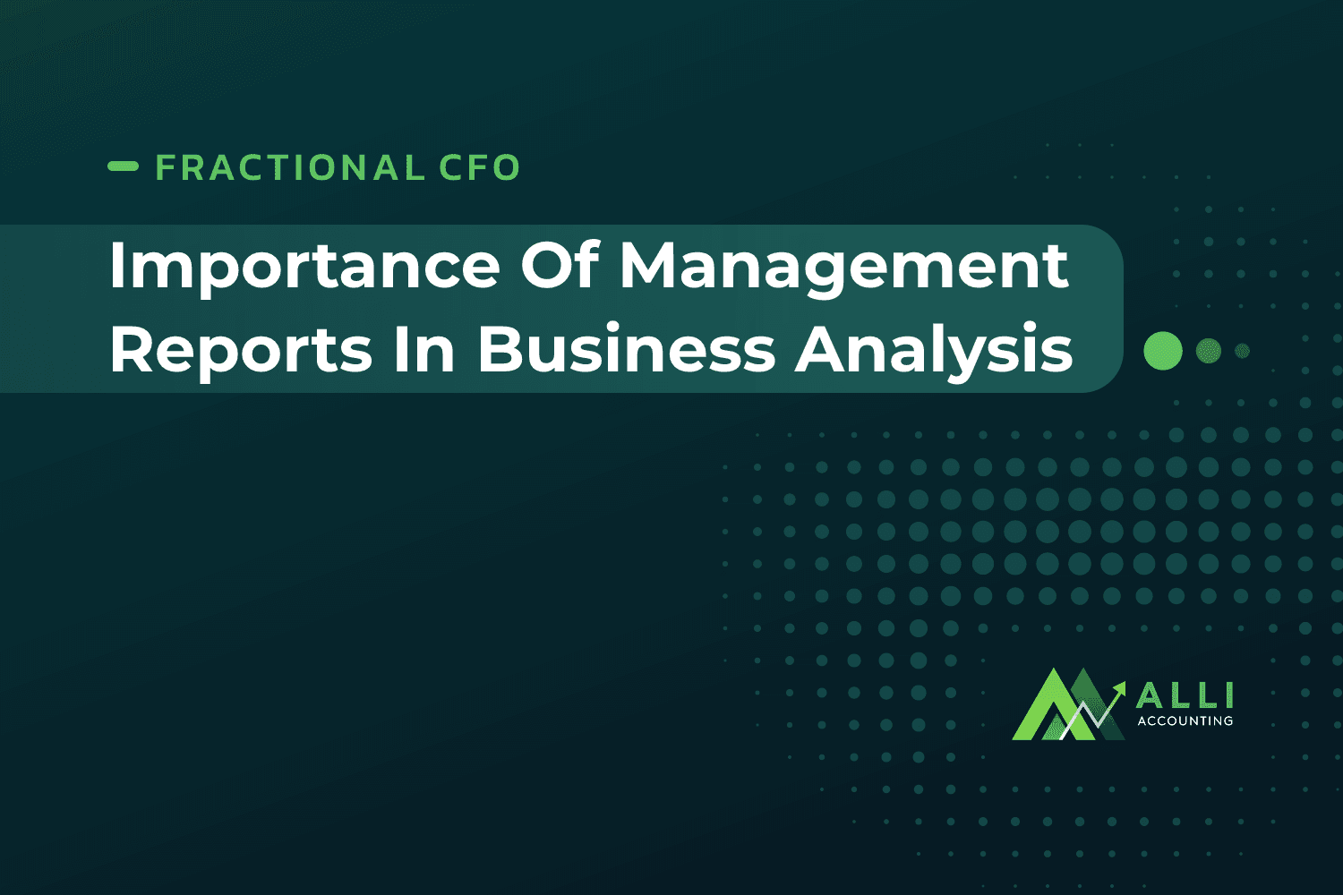 Importance Of Management Reports In Business Analysis