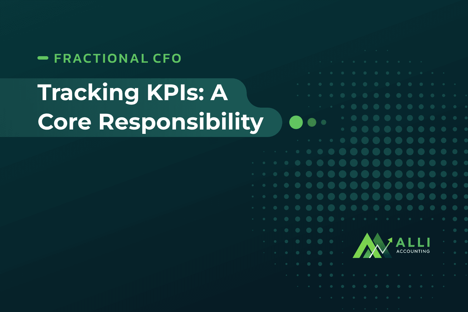 Tracking KPIs: A Core Responsibility